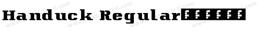 Handuck Regular字体转换